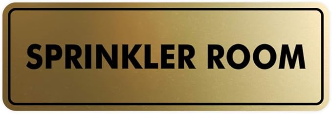Signs ByLITA Standard Sprinkler Room Sign (Brushed Gold) - Large-VerdiqueGarden