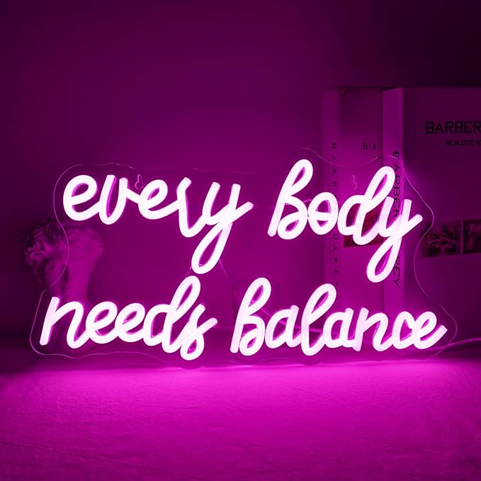 WLHOPE Every Body Needs Balance Neon Sign, Dimmable LED Neon Signs For Wall Decor,Connectivity Via USB Personalized Neon Signs,Spa Salon Led Light, Massage Neon Light, For Bedroom Living Room Decorate-VerdiqueGarden