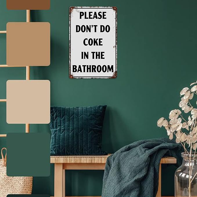 Please Don'T Do Coke In The Bathroom Sign Funny Room Decor For Men Cool Tapestry For College Dorm Metal Tin Signs Man Cave Decor Toilet Sign White 12 X 8 Inch-VerdiqueGarden