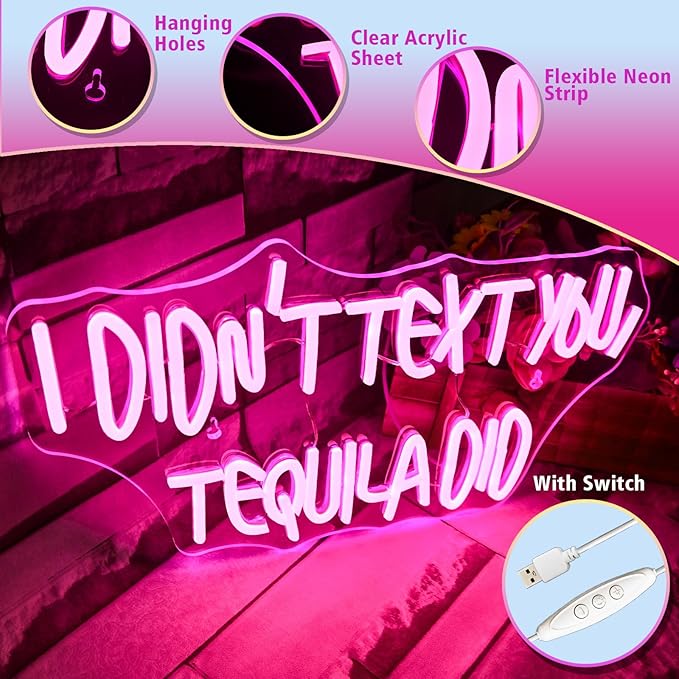 I Didn't Text You, Tequila Did Neon Sign for Wall Decor,Neon Light for Bedroom Bar Man Cave Business Bar Decoration-VerdiqueGarden