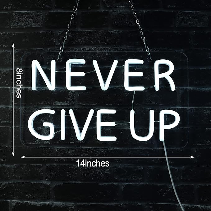 Never Give Up Neon Sign for Wall Decor,Inspire Slogan for Study Room Decoration,Wall Art Lighting As Gifts for Kids or Friends.-VerdiqueGarden