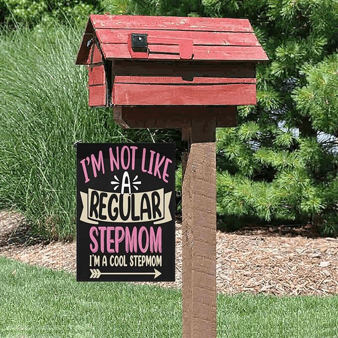 I'm Not Like a Regulars Step Mom Garden Flag 12x18 Double Sided Funny Decorative Banner for Home Garden Patio and Yard-VerdiqueGarden